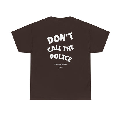 002 - VO Moto "Dont Call The Police" Classic Heavyweight T-Shirt