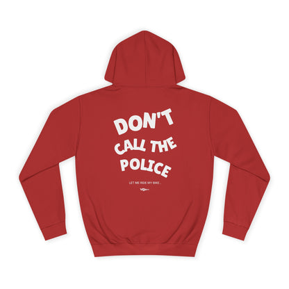001 Part 2 - Dont Call The Police Unisex Hoodie